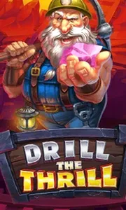Drill The Thrill